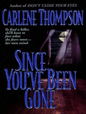 cover image of Since You've Been Gone